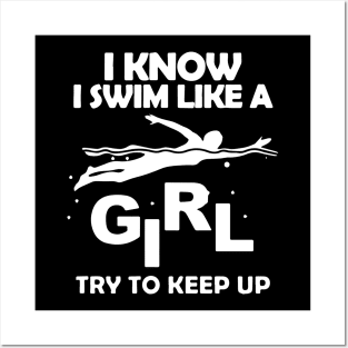 I Swim Like A Girl gift Posters and Art